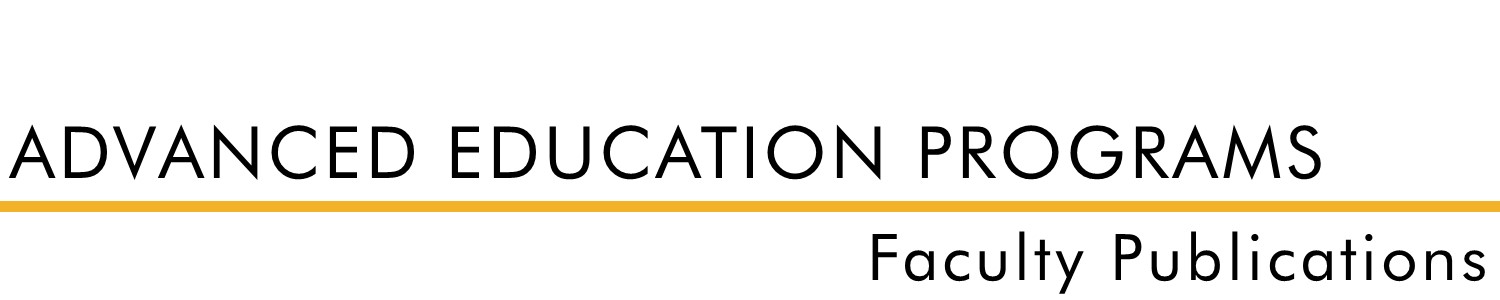 Advanced Education Programs Faculty Publications