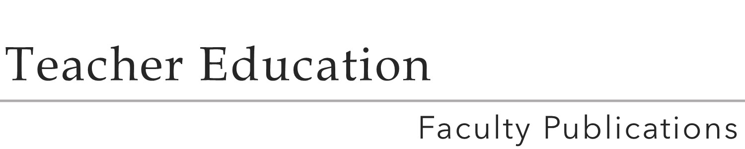 Teacher Education Faculty Publications
