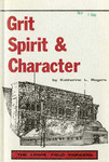 Grit Spirit & Character - The Lewis Field Pioneers