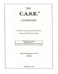 The C.A.S.E Classroom