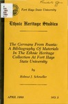 The Germans From Russia: A Bibliography of Materials In The Ethnic Heritage Collection At Fort Hays State University