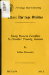 Early Pioneer Families In Decatur County, Kansas by Lillian Shimmick