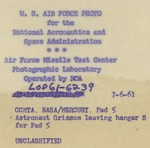 410 Back Side of Photograph Astronaut Virgil I. "Gus" Grissom Leaving Hanger S for Pad 5
