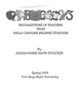 Recolections of Teaching from Willa Caroline Billings Stoecker