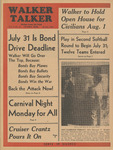 Walker Talker: Saturday, July 29, 1944 by Walker Talker Editorial Staff