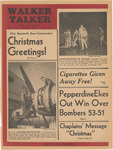 Walker Talker: Saturday, December 23, 1944 by Walker Talker Editorial Staff