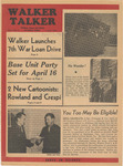 Walker Talker: Saturday, April 7, 1945 by Walker Talker Editorial Staff
